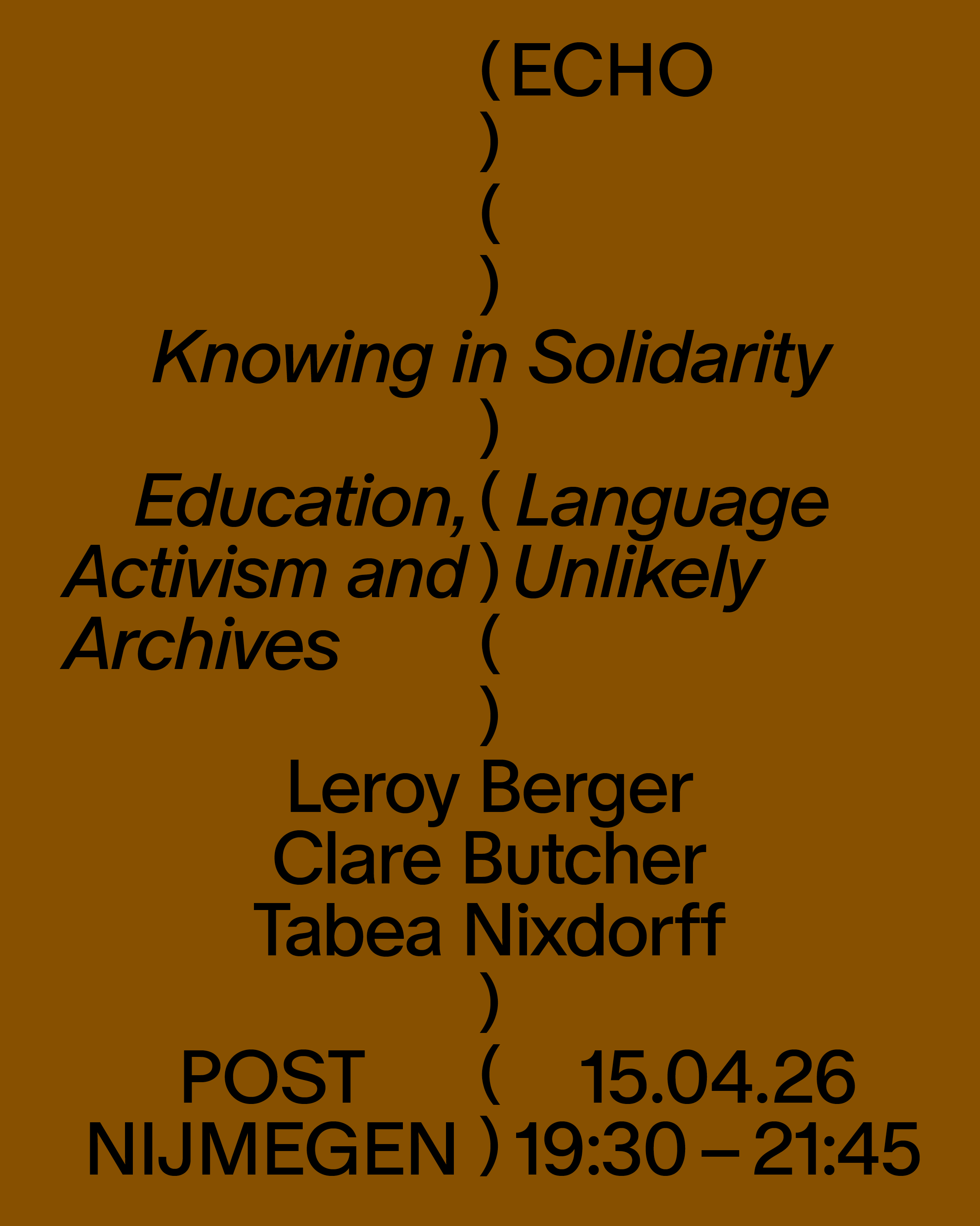 Knowing in Solidarity: Education, Language Activism and Unlikely Archives